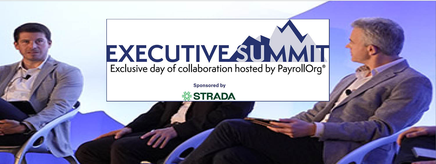 AI, Talent, Trust Took Center Stage at Payroll’s Executive Summit